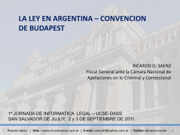 Convenio de Budapest –Reformas Procesales Dr. Ricardo Saenz