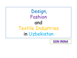 Design, Fashion and Textile Industries in Uzbekistan