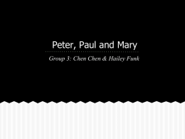 Peter, Paul and Mary