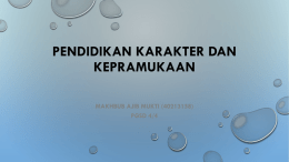 PENDIDIKAN KARAKTER DAN KEPRAMUKAAN