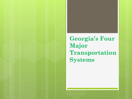 Georgia*s Four Major Transportation Systems
