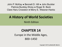 Chapter 14 Europe in the Middle Ages 800 - 1400