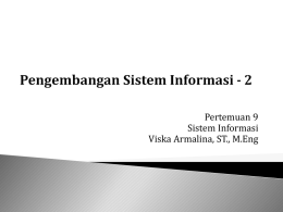 Pertemuan9_Pengembangan Sistem Informasi