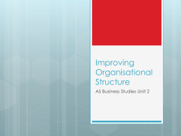Improving Organisational Structure