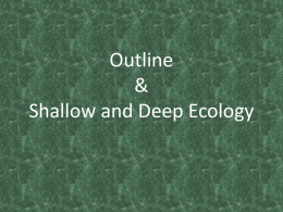Shallow vs Deep Ecology