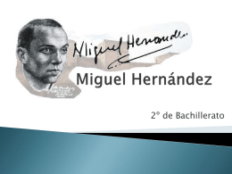 Miguel Hernández - Segundos para la PAU