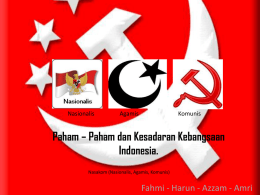 Paham * Paham dan Kesadaran Kebangsaan Indonesia.