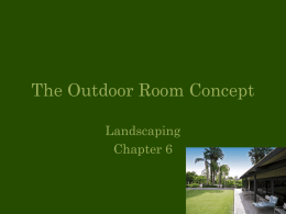 The Outdoor Room Concept
