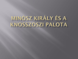 Minósz király és a knosszoszi palota