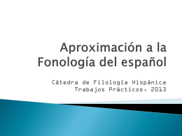 Aproximación a la Fonología del español