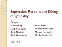 Expression, Respons and Dialog of Sympathy