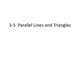 3-5 Parallel Lines and Triangles.ppt
