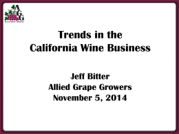 Wine Industry Macro-Trends (presentation by Jeff Bitter)