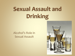 Alcohol and Sexual Assault