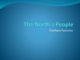 North and South: The North`s people