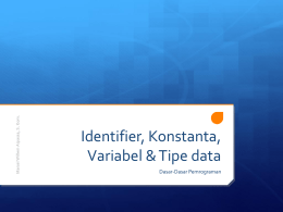 Identifier, Konstanta, Variabel dan Tipe Data