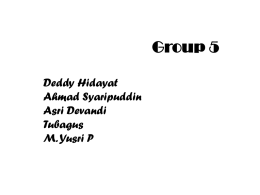 Group 5 Deddy Hidayat Asri Devandi Tubagus M