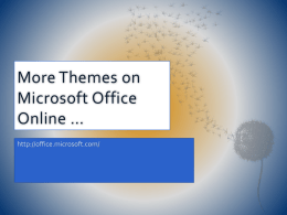 More Themes on Microsoft Office Online *