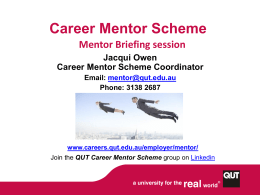 Students want a mentor to - QUT Careers and Employment