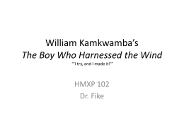 Kamkwamba Slide Show - Winthrop University