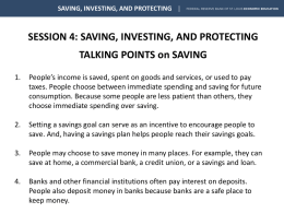 SESSION 4: SAVING, INVESTING, AND PROTECTING TALKING