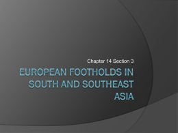 European Footholds in South and Southeast Asia