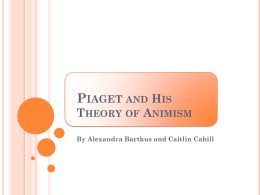 Piaget`s Stages of Cognitive Development