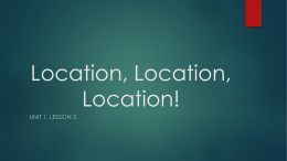 Location, Location, Location!