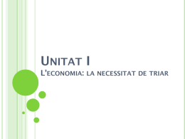 Unitat I_eco - descobrint l`economia