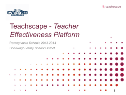 Teachscape Overview (ppt 10-7-13)