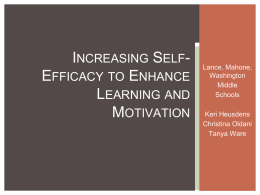 Increasing Self-Efficacy to Enhance Learning and Motivation