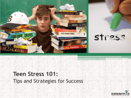 Teen Stress 101 - PowerPoint Slides