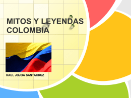 Mitos y Leyendas Colombia