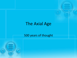 The Axial Age - World Civilization I