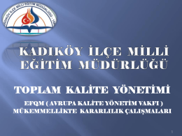 EFQM Genel Sunum 24.10.2013 - Kadıköy İlçe Milli Eğitim Müdürlüğü