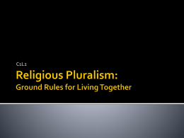 Religious Pluralism: Ground Rules for Living Together