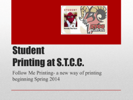 Student Print Management Procedures (PPT Slides)
