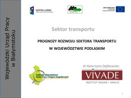 Prognozy rozwoju sektora transportu w województwie podlaskim