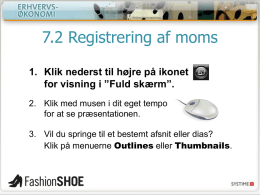 7.2 Registrering af moms