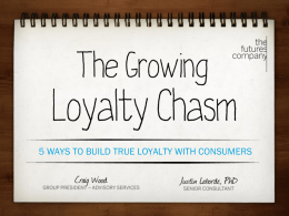 The Growing Loyalty Chasm