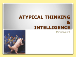 ATYPICAL THINKING & INTELLIGENCE