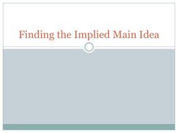 Finding the Implied Main Idea - English 9
