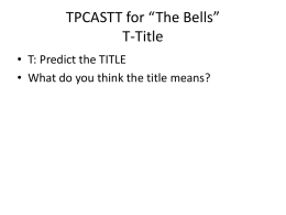 TPCASTT for *The Bells* T-Title