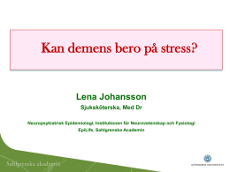 Frekvent stress - Svenska Demensdagarna