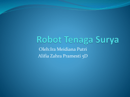 Ira Dan Alifia Membuat Robot Tenaga Surya