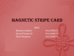 presentasi Magnetic Stripe Card