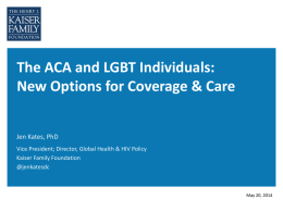 The ACA and LGBT Individuals - The Henry J. Kaiser Family