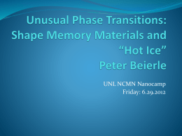 Peter Beierle Shape Memory Materials: Alloys and Polymers