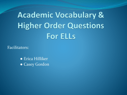 Academic Vocabulary & Higher Order Questions For ELLs