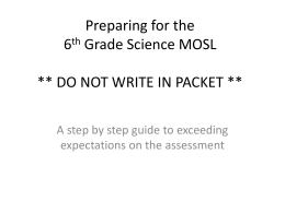 Preparing for the 6th Grade Science MOSL